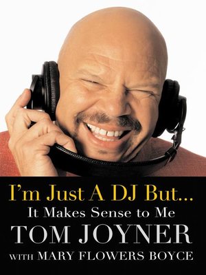 cover image of I'm Just a DJ But... It Makes Sense to Me